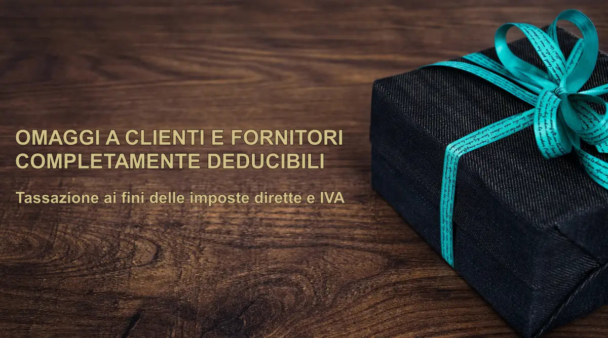 Il trattamento fiscale degli omaggi: guida chiara e sintetica per il 2023